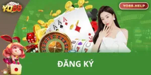 Hướng Dẫn Đăng Ký Yo88 Dễ Dàng Và Nhanh Chóng